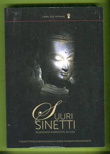 Suuri sinetti - Rajatonta avaruutta ja iloa