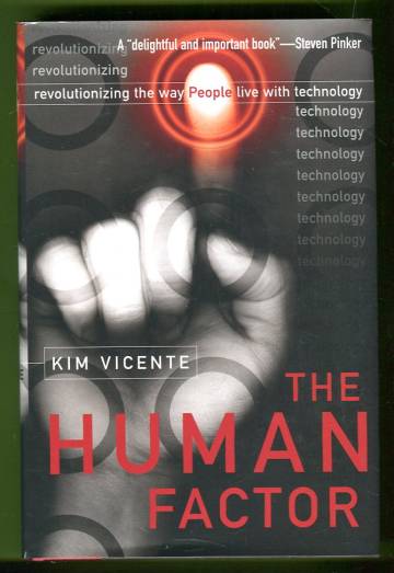 The Human Factor - Revolutionizing the Way People Live with Technology