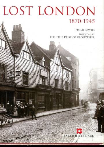Lost London 1870-1945