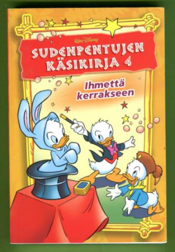 Sudenpentujen käsikirja 4 - Ihmettä kerrakseen