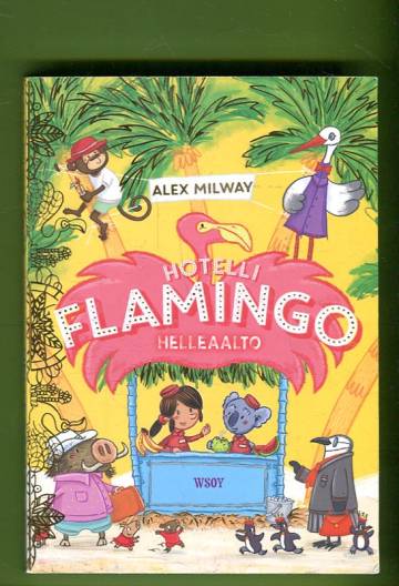Hotelli Flamingo - Helleaalto