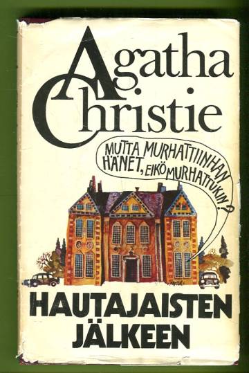 Hautajaisten jälkeen