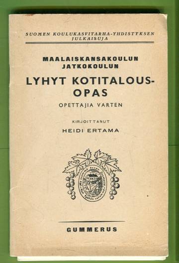 Maalaiskansakoulun jatkokoulun lyhyt kotitalousopas opettajia varten