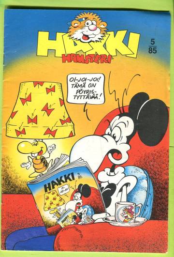 Hakki Hamsteri 5/85