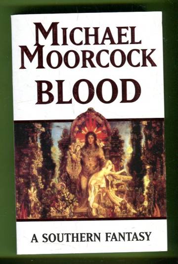Blood - A Southern Fantasy