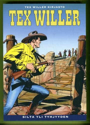 Tex Willer Kirjasto 85 - Silta yli tyhjyyden