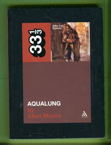 33 1/3 Vol. 14 - Jethro Tull's Aqualung