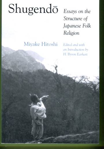 Shugendo - Essays on the Structure of Japanese Folk Religion