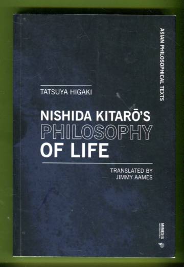Nishida Kitaro's Philosophy of Life