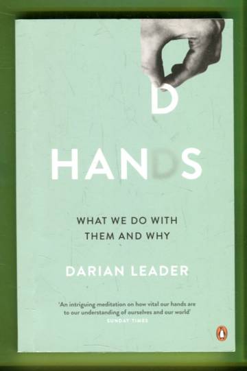 Hands - What We Do with Them and Why