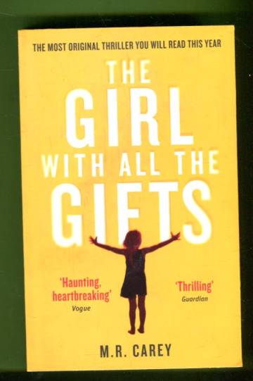 The Girl with All the Gifts