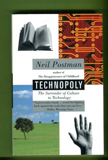 Technopoly - The Surrender of Culture to Technology