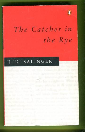 The Catcher in the Rye