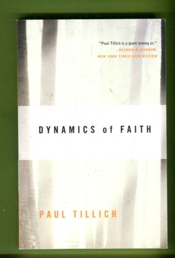 Dynamics of Faith