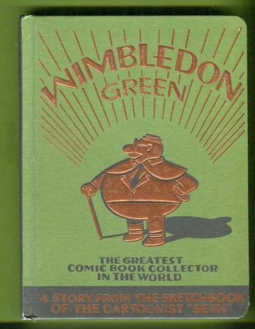 Wimbledon Green - The Greatest Comic Book Collector in the World
