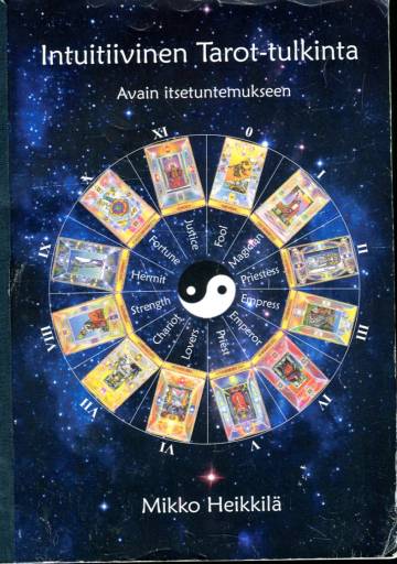 Intuitiivinen Tarot-tulkinta - Avain itsetuntemukseen