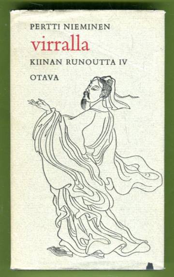 Virralla - Kiinan runoutta IV