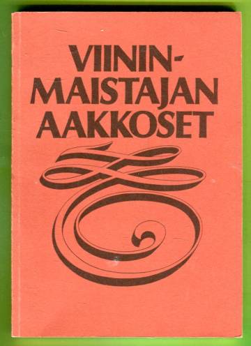 Viininmaistajan aakkoset