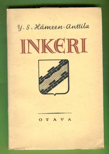 Inkeri - Maantiedettä ja historiaa