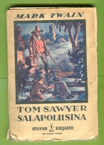 Tom Sawyer salapoliisina - Huck Finnin kertomus