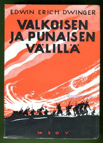 Valkoisen ja punaisen välillä - Venäjän murhenäytelmä