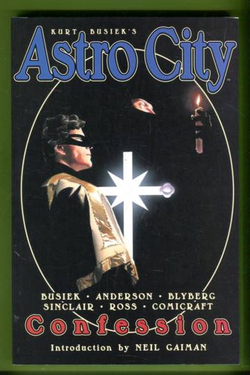 Kurt Busiek's Astro City: Confession