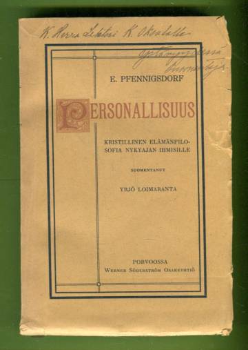 Personallisuus - Kristillinen elämänfilosofia nykyajan ihmisille