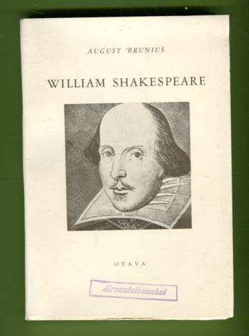 William Shakespeare - Elämä, näytelmä, teatteri