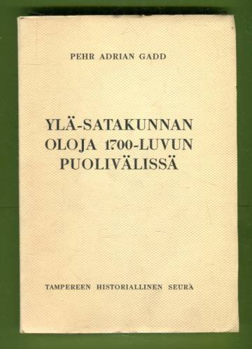 Ylä-Satakunnan oloja 1700-luvun puolivälissä
