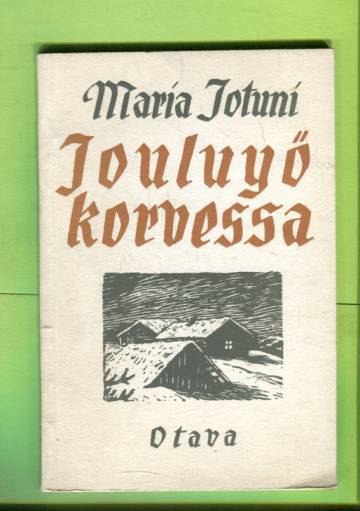 Jouluyö korvessa