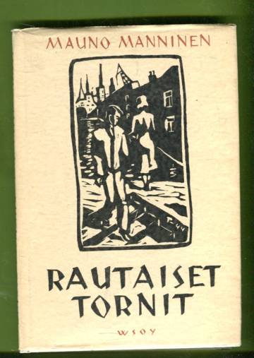 Rautaiset tornit - Runoja