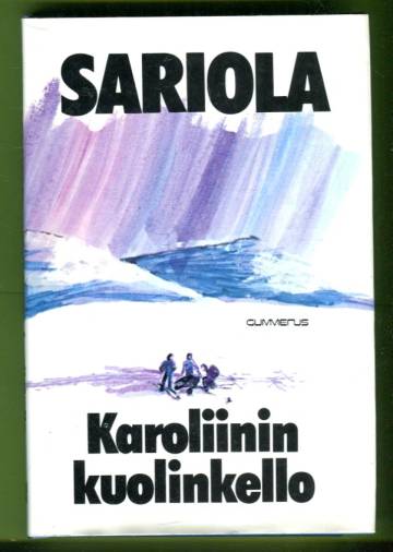 Karoliinin kuolinkello - Jännitysromaani