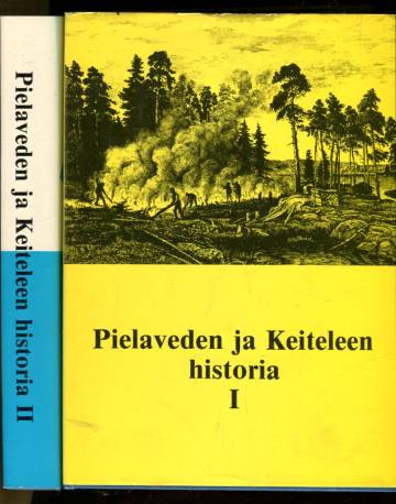 Pielaveden ja Keiteleen historia I-II - 1870-luvulle & 1870-luvulta nykyaikaan