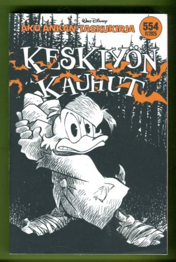 Aku Ankan taskukirja 554 - Keskiyön kauhut