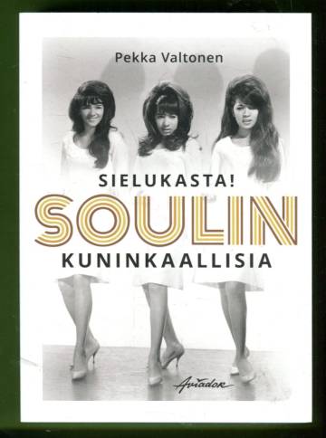 Sielukasta! - Soulin kuninkaallisia