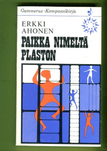 Paikka nimeltä Plaston - Tieteisromaani