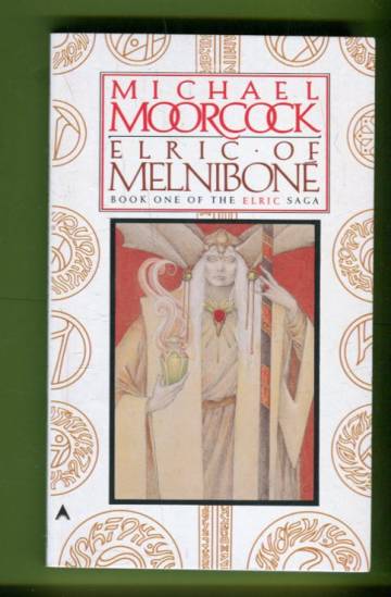 The Elric Saga 1 - Elric of Melnibone