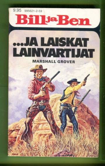 Bill ja Ben 159 - Bill ja Ben ja laiskat lainvartijat