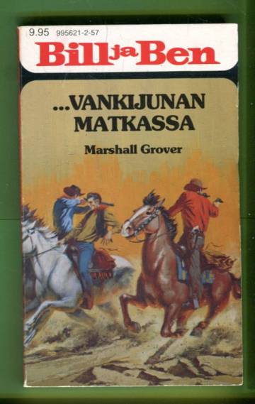 Bill ja Ben 157 - Bill ja Ben vankijunan matkassa