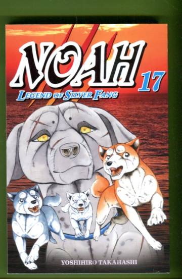 Noah Legend of Silver Fang 17 (SUOMI)