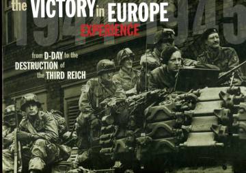 The Victory in Europe Experience