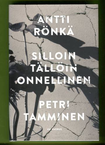 Silloin tällöin onnellinen - Pelosta, kirjoittamisesta ja kirjoittamisen pelosta