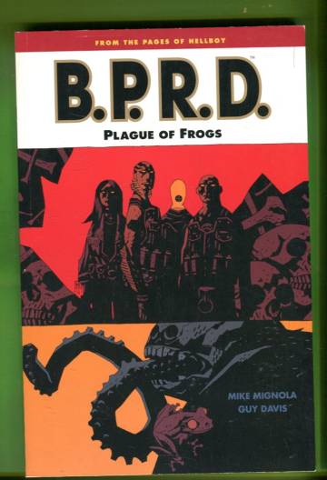 B.P.R.D. Vol. 3: Plague of Frogs