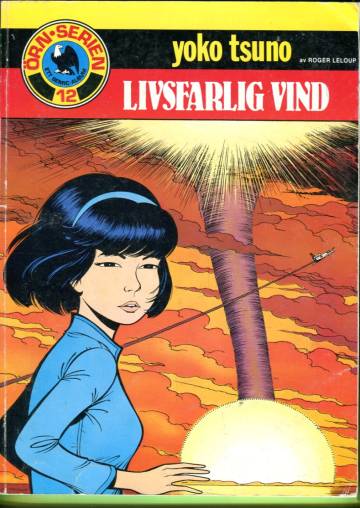 Örn-serien 12 - Yoko Tsuno: Livsfarlig vind