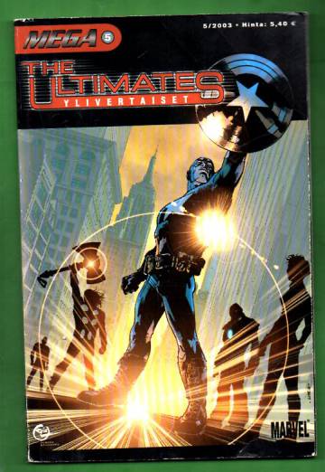 Mega 5/03 - The Ultimates: Ylivertaiset (Mega-Marvel)