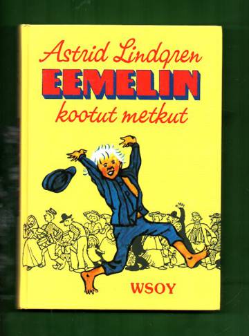 Eemelin kootut metkut