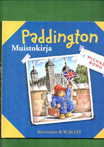 Paddington - Muistokirja