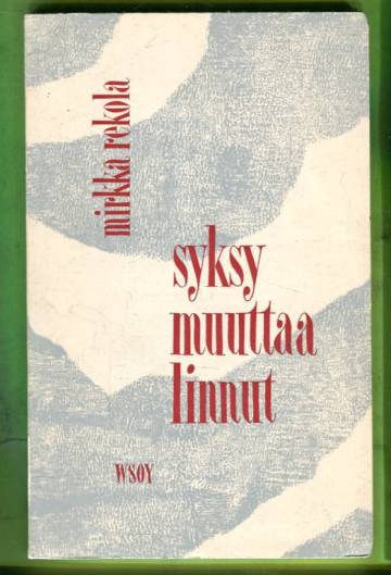 Syksy muuttaa linnut