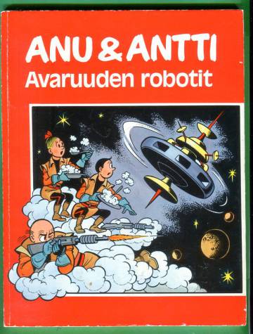 Anu & Antti - Avaruuden robotit