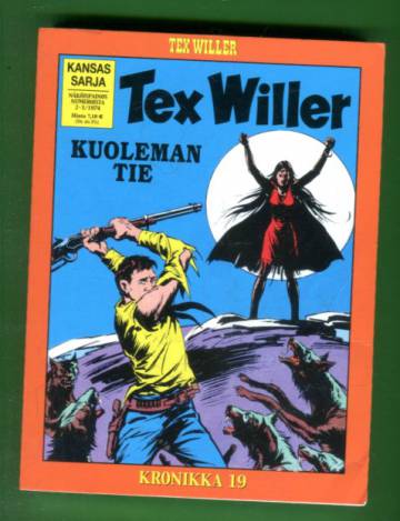 Tex Willer -kronikka 19 - Kuoleman tie & Gilas